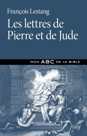 LETTRES DE PIERRE ET DE JUDE (LES) - François Lestang - CERF