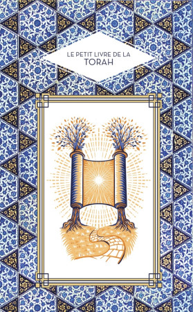 PETIT LIVRE DE LA TORAH (LE) - KERBER ETIENNE - HACHETTE