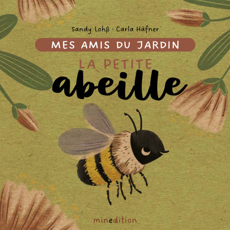 La petite abeille - Carla HÄFNER - MINEDITION