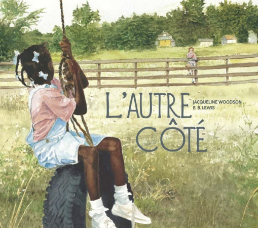 L'autre côté - Jacqueline Woodson - D EUX