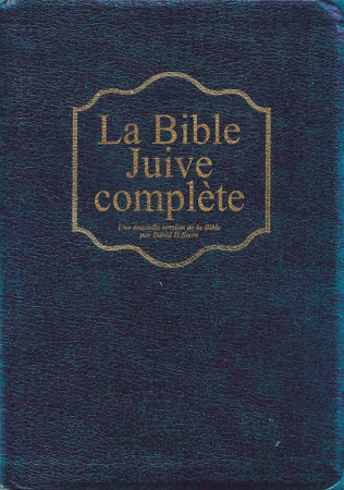 La Bible Juive Complète - David Stern - EMETH