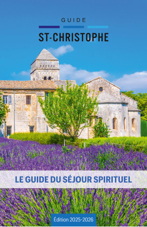 Guide du séjour spirituel 2025-2026 - Guide Saint-Christophe -  Collectif - MALESHERBES